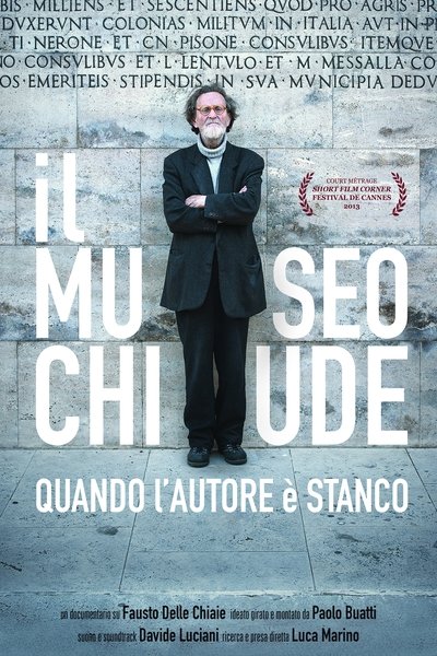 Watch - Il museo chiude quando l'autore  stanco Movie Online Free 123Movies
