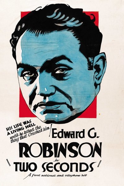 Watch - (1932) Two Seconds Full Movie Torrent