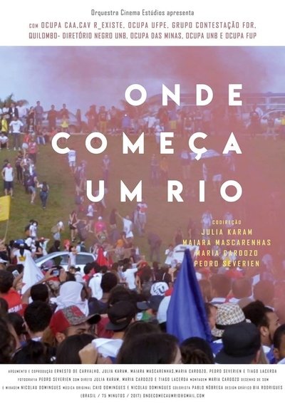 Watch - (2017) Onde Começa um Rio Movie Online Free Torrent