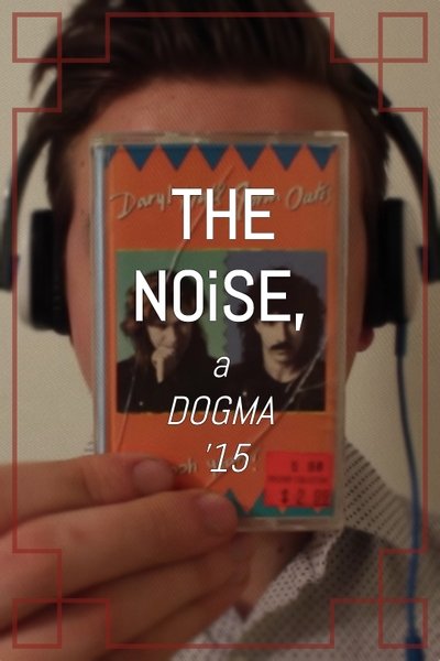 Watch!THE NOiSE, a DOGMA '15 Movie Online Putlocker