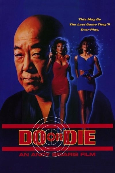 Watch - (1991) Do or Die Movie Online Free 123Movies