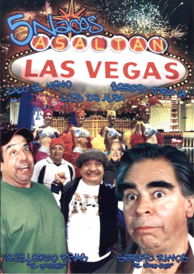 Watch!Cinco nacos asaltan Las Vegas Movie Online