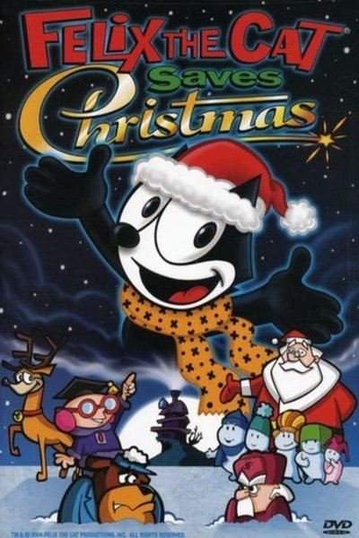 Watch Now!(2004) Felix the Cat Saves Christmas Full Movie Online 123Movies