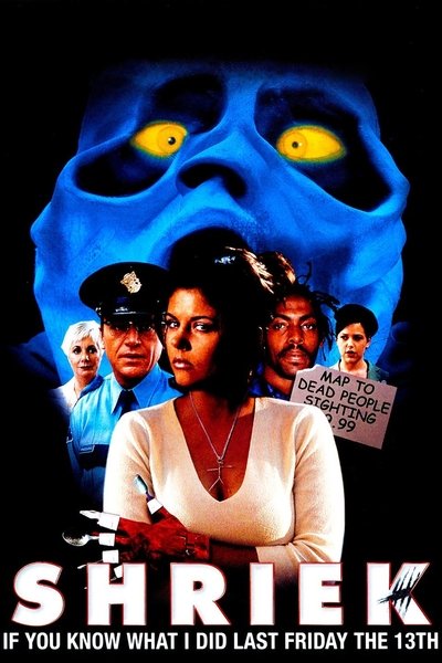 Watch!(2000) Shriek If You Know What I Did Last Friday the Thirteenth Movie OnlinePutlockers-HD