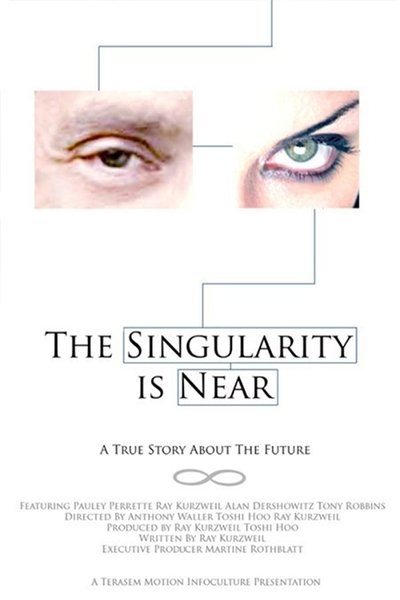 Watch Now!The Singularity Is Near Movie Online Torrent
