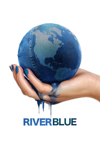 Watch - RiverBlue Movie Online -123Movies