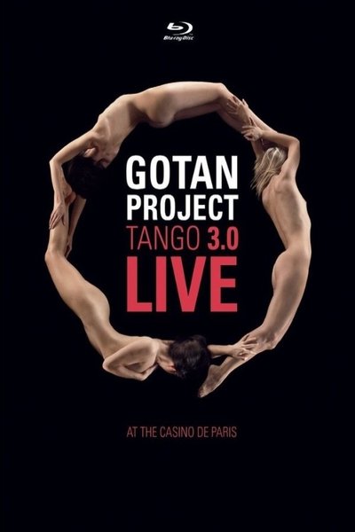Watch!(2005) Gotan Project La Revancha Del Tango Live Full Movie OnlinePutlockers-HD