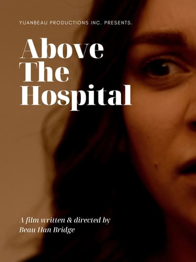 Watch!() Above The Hospital Movie Online 123Movies