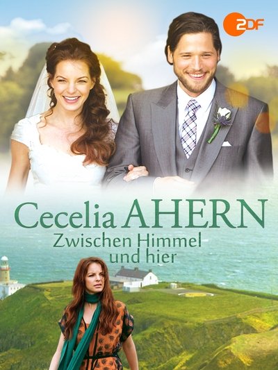 Watch Now!(2014) Cecelia Ahern: Zwischen Himmel und hier Movie Online Torrent