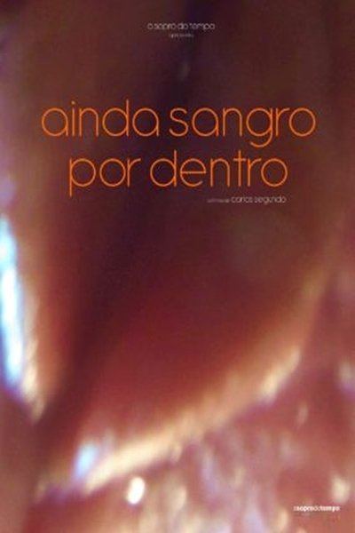 Watch!Ainda Sangro por Dentro Full Movie -123Movies