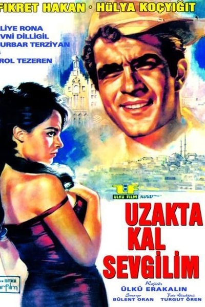 Watch Now!Uzakta Kal Sevgilim Movie Online 123Movies