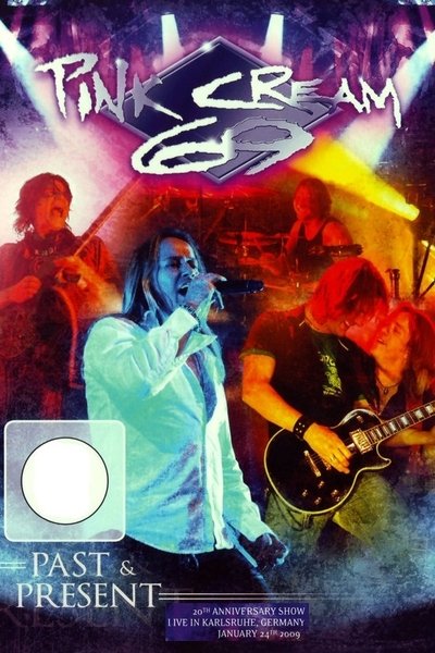 Watch!Pink Cream 69 - 20th Anniversary Show Live In Germany Movie Online 123Movies