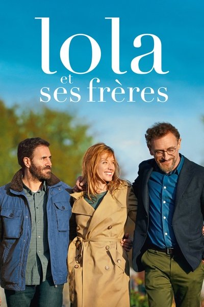 Watch!(2018) Lola et ses frres Full Movie