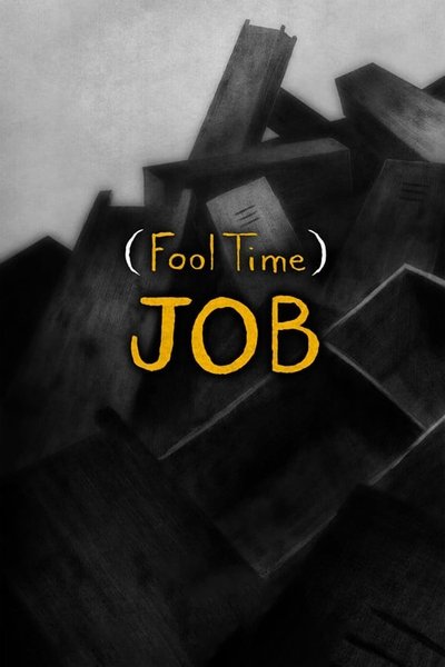 Watch!(Fool Time) Job Full Movie Online