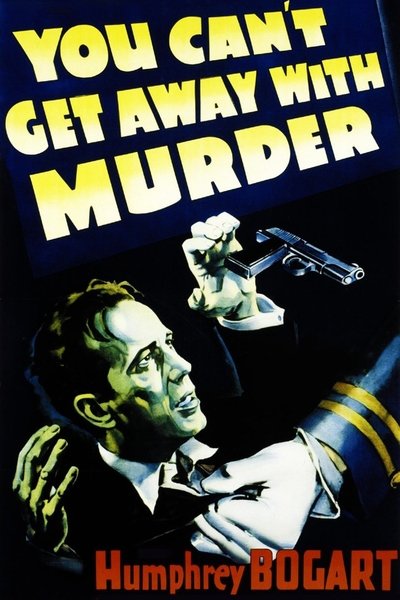 Watch!You Can't Get Away with Murder Movie Online