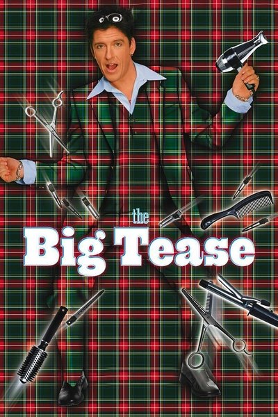 Watch Now!The Big Tease Full Movie Online