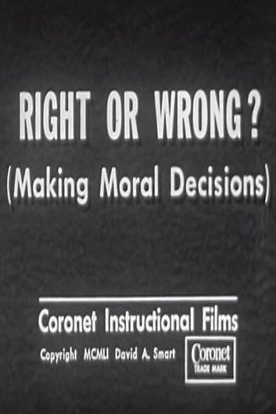 Watch - Right or Wrong? (Making Moral Decisions) Movie Online Torrent