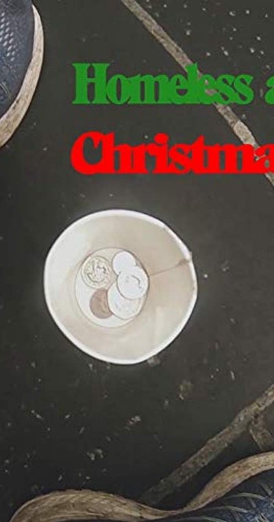 Watch - Homeless at Christmas Movie Online