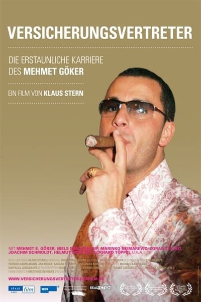 Watch!Versicherungsvertreter - Die erstaunliche Karriere des Mehmet Göker Movie Online 123Movies