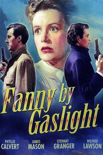 Watch!Fanny by Gaslight Full Movie Online Putlocker