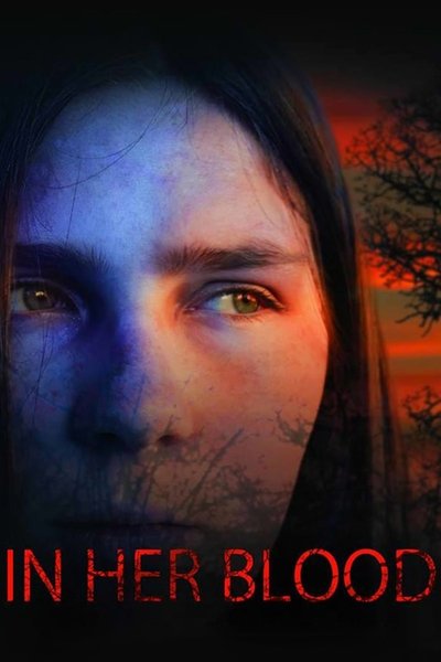 Watch Now!In Her Blood Movie OnlinePutlockers-HD