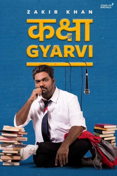 Watch - Zakir Khan: Kaksha Gyarvi Movie OnlinePutlockers-HD