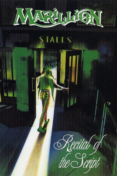 Watch Now!Marillion - Recital Of The Script Movie Online -123Movies