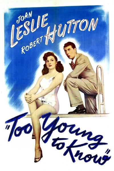 Watch!(1945) Too Young to Know Full MoviePutlockers-HD