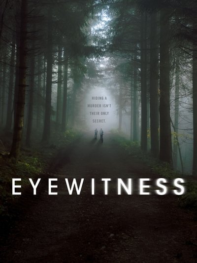 Watch - (2016) Eyewitness Movie Online 123Movies