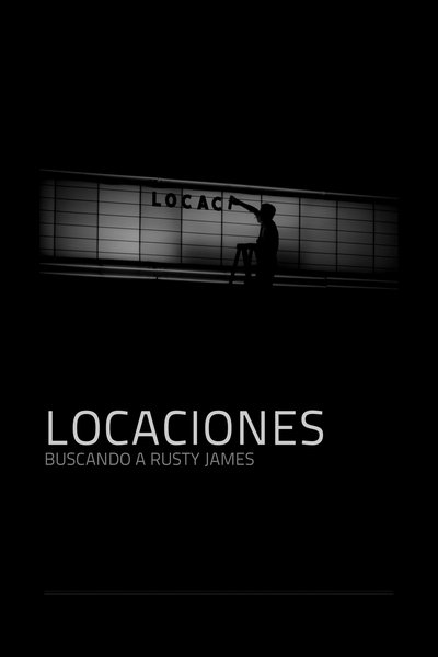Watch!Locaciones: buscando a Rusty James Movie Online Torrent