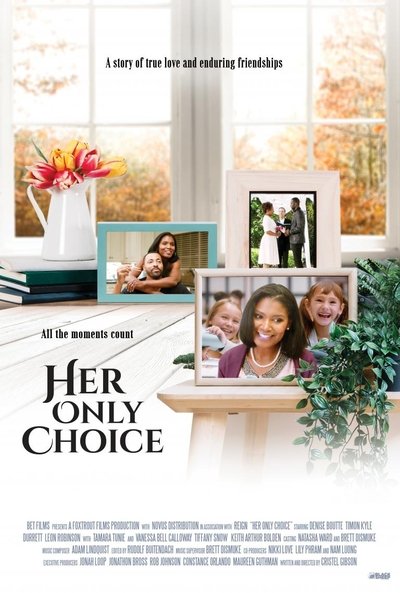 Watch - Her Only Choice Full Movie 123Movies