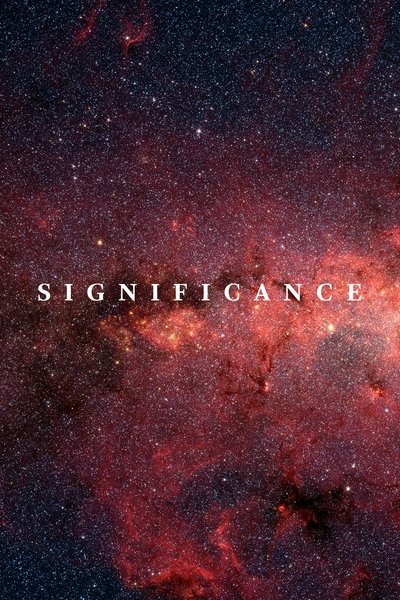 Watch - (2015) Significance Full Movie Online Putlocker