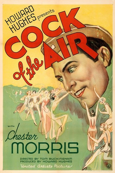 Watch - (1932) Cock of the Air Full Movie