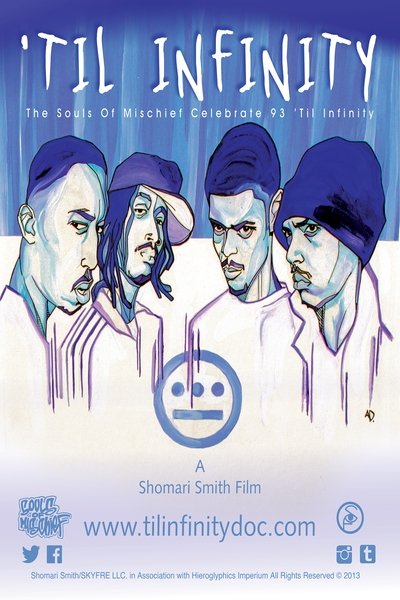 Watch!(2013) Til Infinity: The Souls of Mischief Movie Online