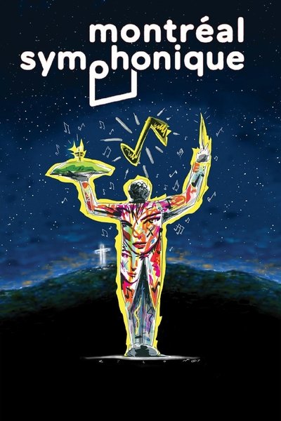 Watch Now!() Montréal symphonique Full Movie
