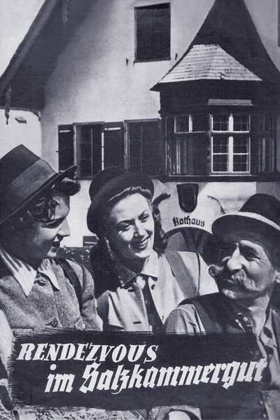 Watch - (1948) Rendezvous im Salzkammergut Full Movie Online