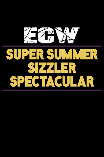 Watch Now!ECW Super Summer Sizzler Spectacular Movie Online FreePutlockers-HD