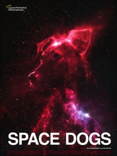 Watch - Space Dogs Full Movie Torrent