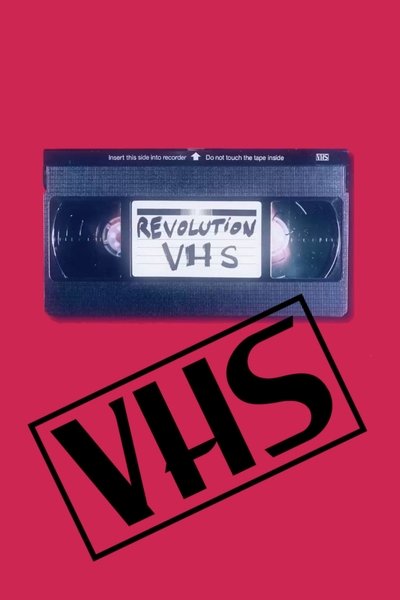 Watch Now!VHS Revolution Movie OnlinePutlockers-HD