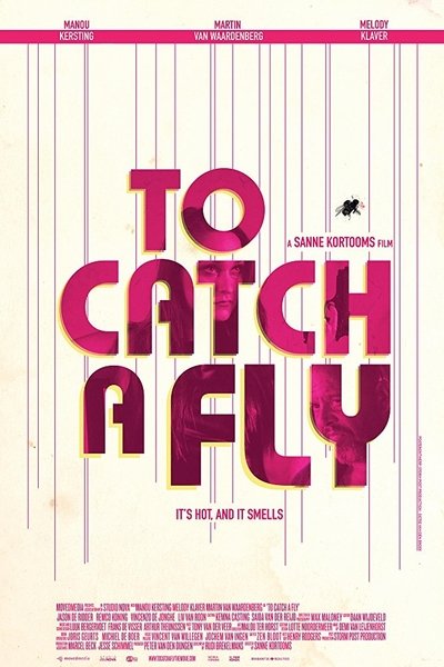 Watch Now!(2017) To Catch a Fly Movie Online Torrent