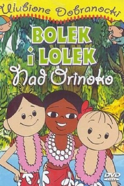 Watch - (2002) Bolek i Lolek nad Orinoko Full Movie Online -123Movies