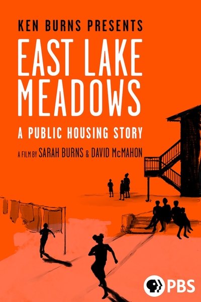 Watch!(2020) East Lake Meadows: A Public Housing Story Full Movie OnlinePutlockers-HD