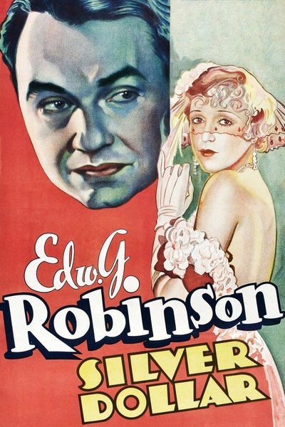 Watch!(1932) Silver Dollar Full Movie Torrent