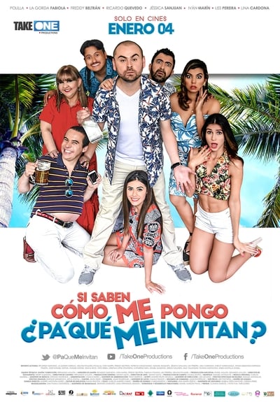 Watch Now!(2018) Si saben cómo me pongo ¿pa' qué me invitan? Movie Online Putlocker