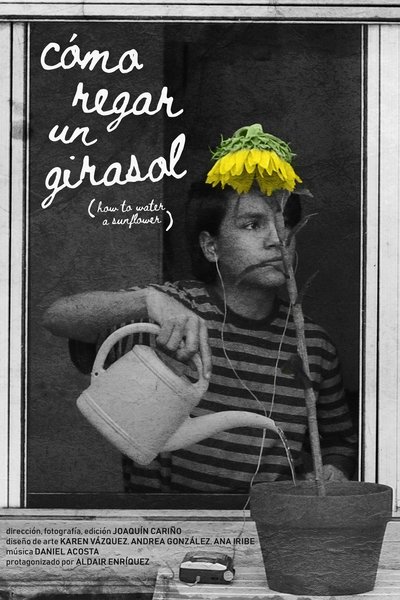Watch - Cmo regar un girasol Movie Online FreePutlockers-HD