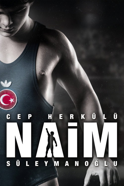 Poster von Cep Herkülü: Naim Süleymanoğlu