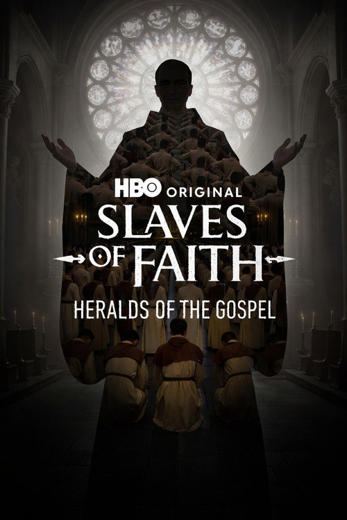 Poster for Slaves of Faith: Heralds of the Gospel