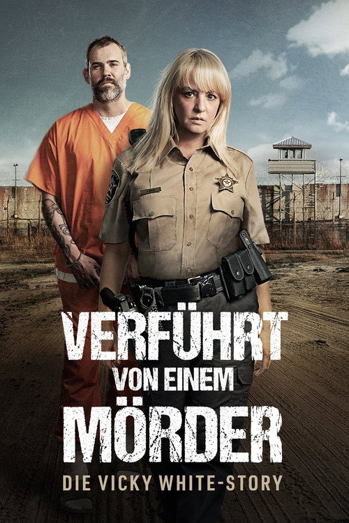 Poster von Verführt von einem Mörder: Die Vicky White Story