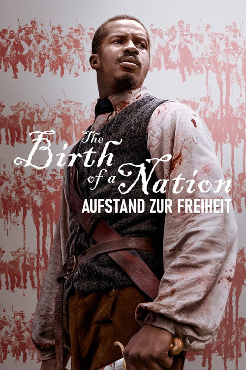 Poster von The Birth Of A Nation - Aufstand zur Freiheit