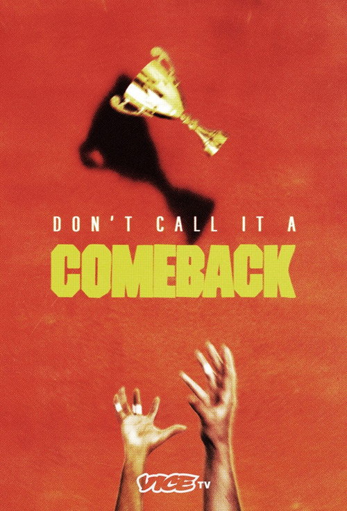 Don’t Call it a Comeback